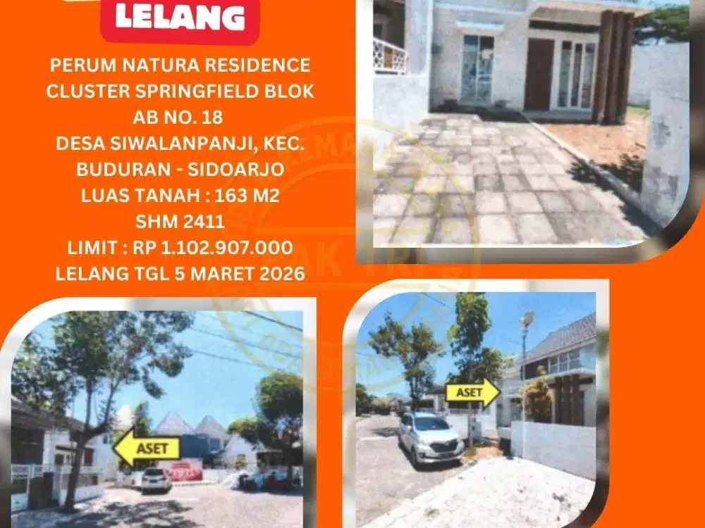 JUAL RUMAH LELANG BANK DI BUDURAN SIDOARJO (PERUM NATURA RESIDENCE CLUSTER SPRINGFIELD) : LELANG KPKNL