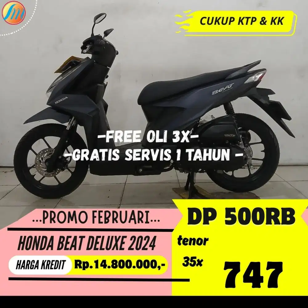 HONDA BEAT DELUXE 2024 DP PROMO 500RIBU ANGSURAN SANGAT RENDAH KTP KK