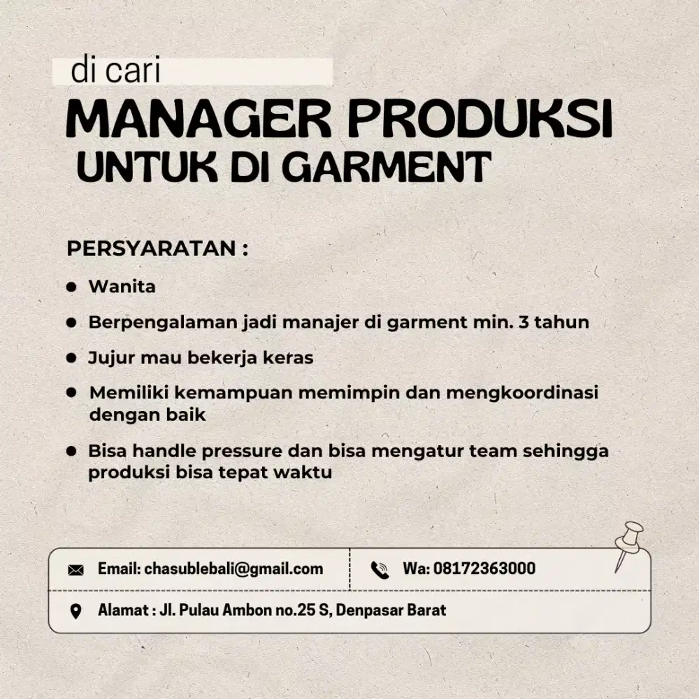 DIBUTUHKAN SEGERA MANAJER PRODUKSI UNTUK GARMENT