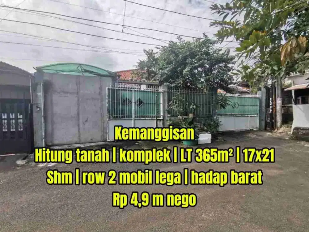 JARANG ADA! Lebar Muka 17 Meter, Dalam Komplek Tenang, Dekat BINUS, Bebas Banjir Kemanggisan Jakarta Barat