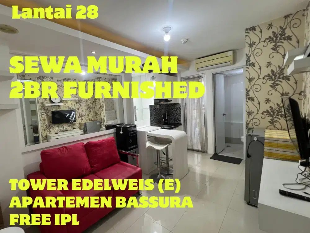 SEWA MURAH BANGET 2BR FURNISHED TOWER E APARTEMEN BASSURA CITY