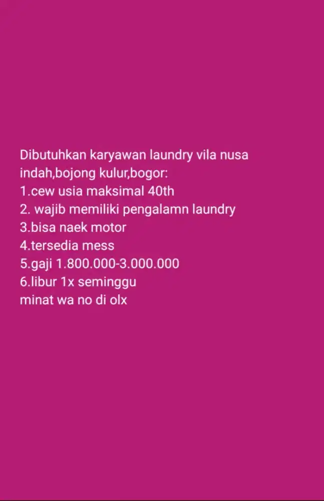 Dibutuhkan karyawan laundry
