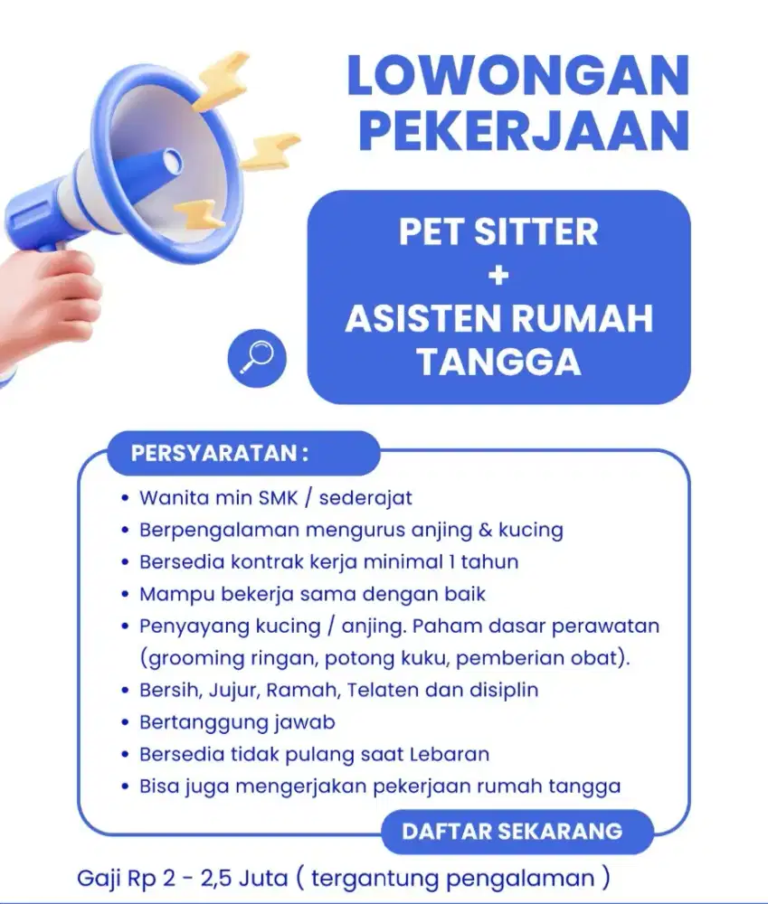 DIBUTUHKAN CEPAT ! PET SITTER + ASISTEN RUMAH TANGGA