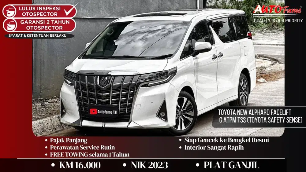 Toyota New Alphard Facelift G ATPM TSS (TOYOTA SAFETY SENSE) NIK 2023