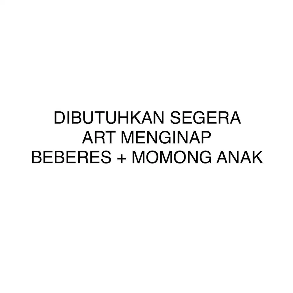 LOKER ART BEBERES + BANTU MOMONG ANAK