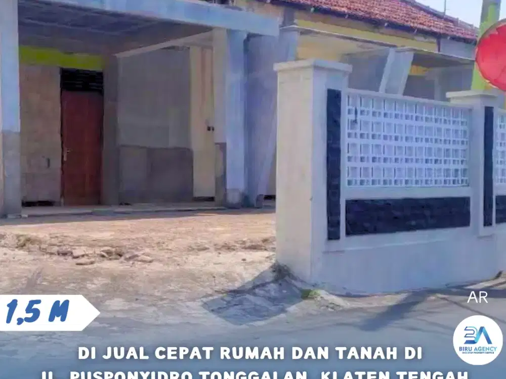Di Jual Cepat Rumah dan Tanah Di Jl. Pusponyidro, Tonggalan, Klaten Tengah