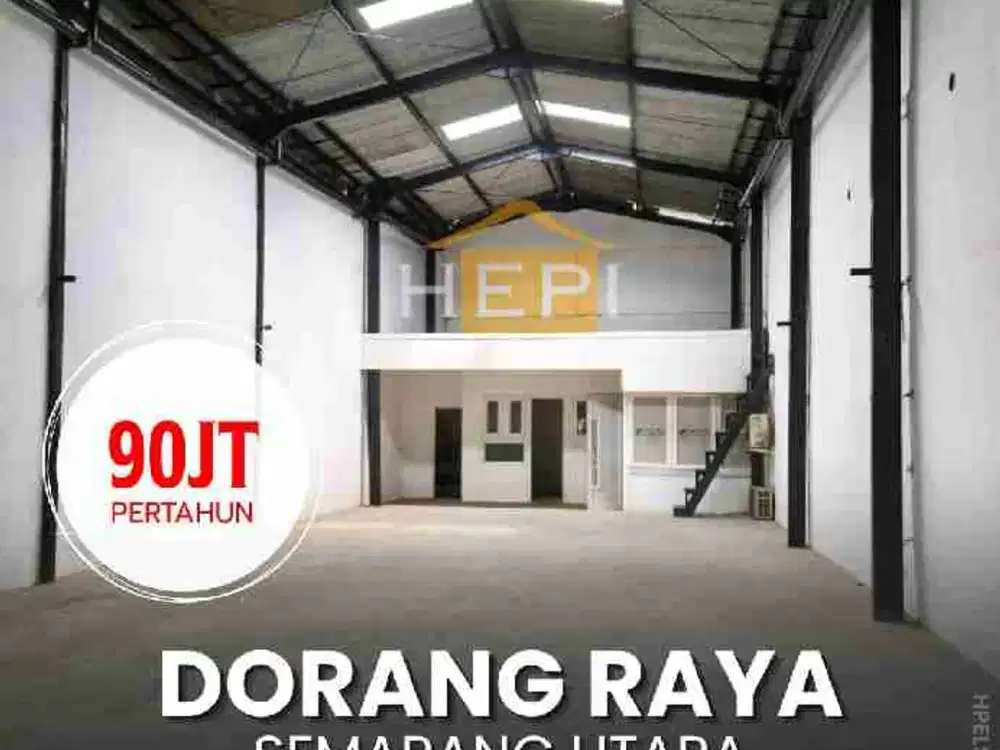 Di Sewakan Gudang di Dorang Raya Semarang