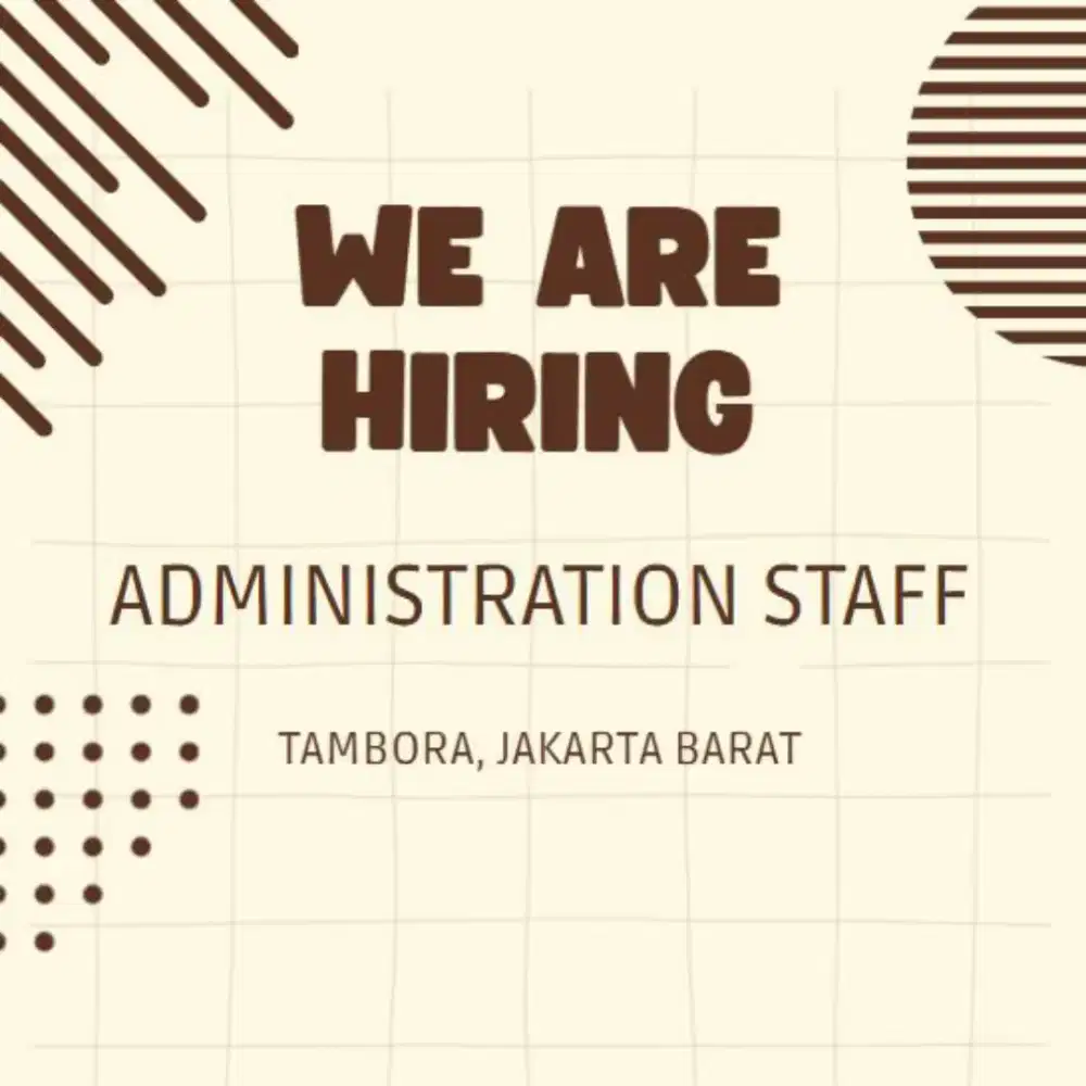 LOWONGAN PEKERJAAN ADMINISTRASI