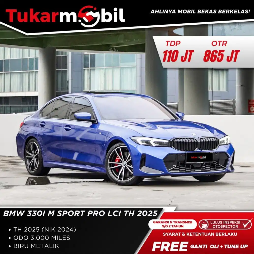 [BERGARANSI] BMW 330i M SPORT PRO LCI TAHUN 2024/2025 BIRU GENAP