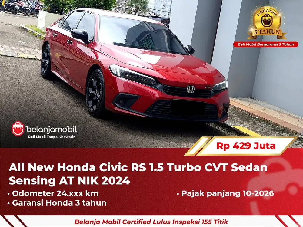 [ GARANSI 5TH ] Honda Civic RS 1.5 Turbo CVT Sedan Sensing 2024 2025
