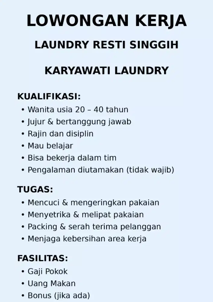 Dibutuhkan karyawati laundry