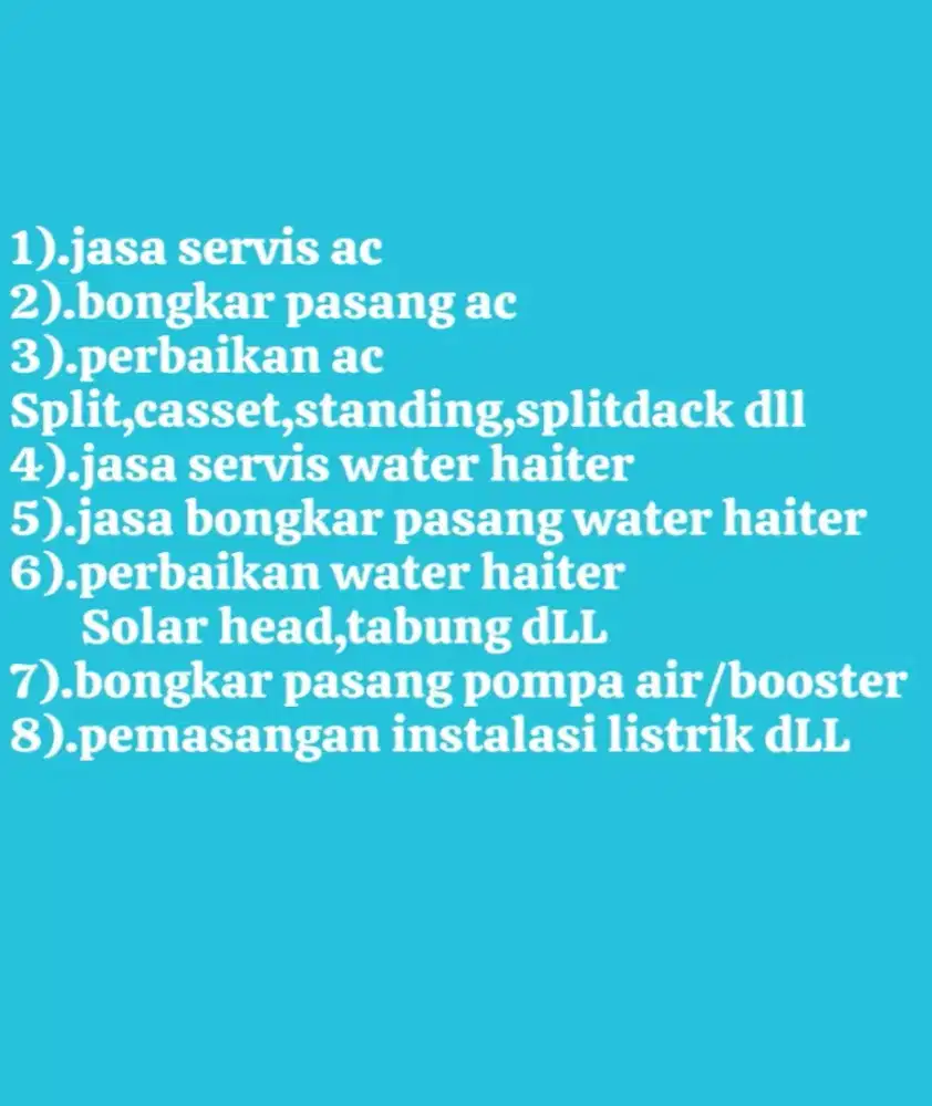 Jasa servis,cuci ac bongkar pasang ac water haiter instalasi listrik