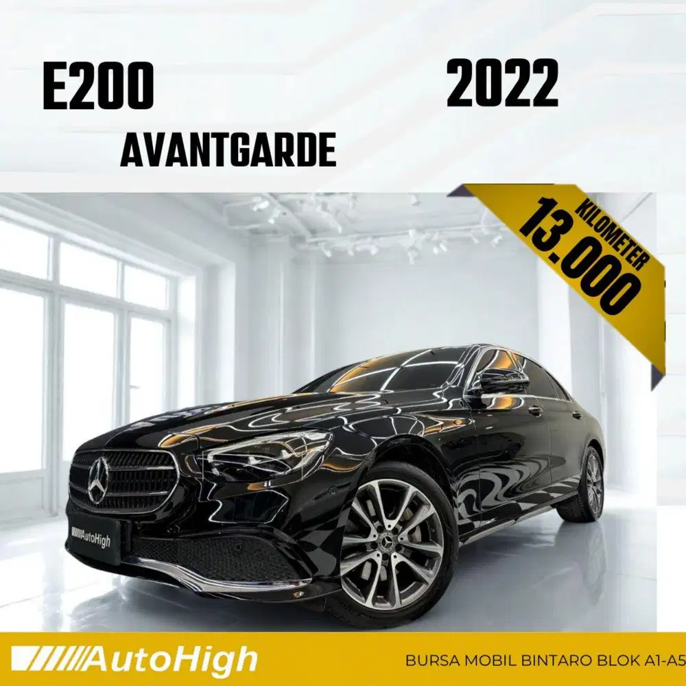 DP10% [Km13.000] E200 Avantgarde 2022 Black Reg 2023 #AUTOHIGH