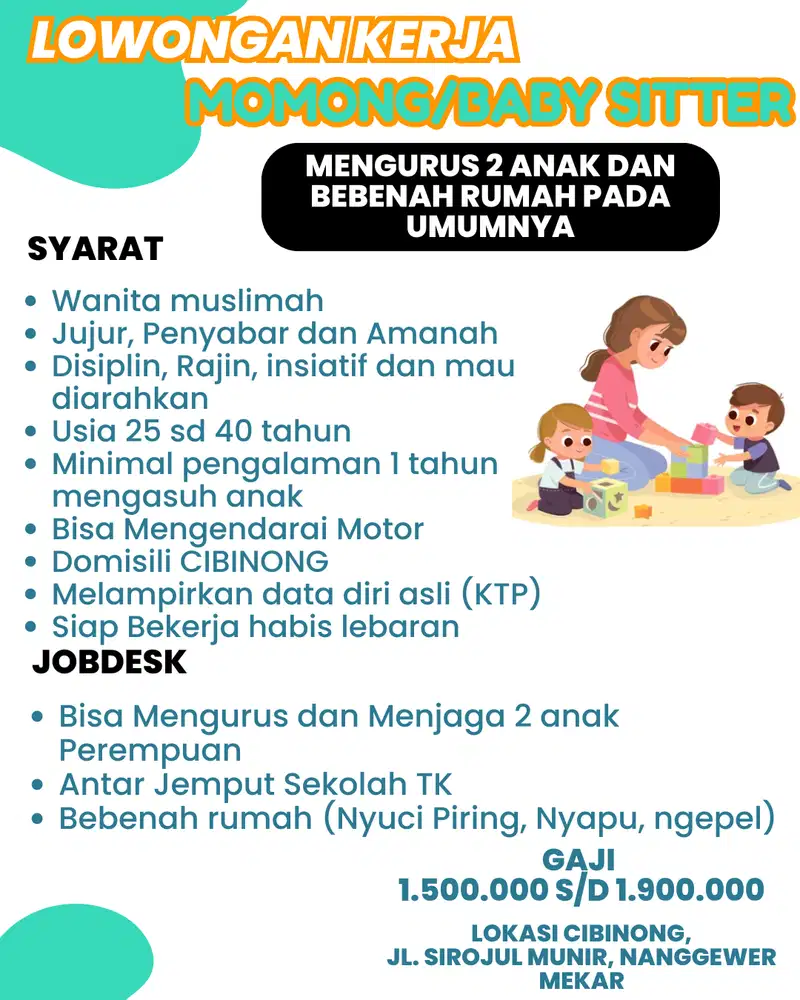 Dibutuhkan Babysitter/Momong 2 Anak