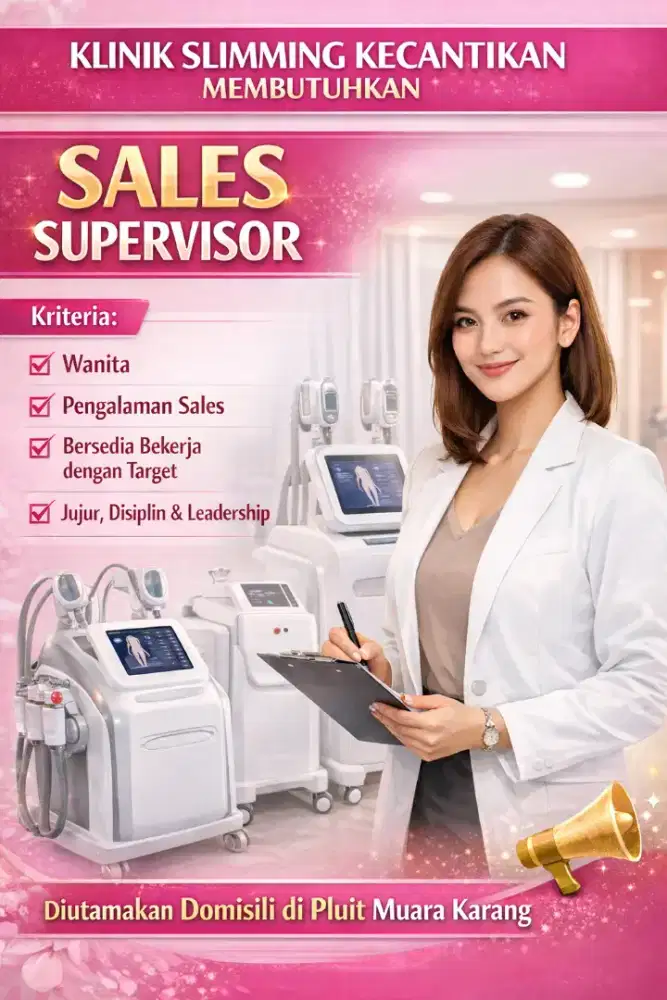 Sales Supervisor untuk Klinik Kecantikan