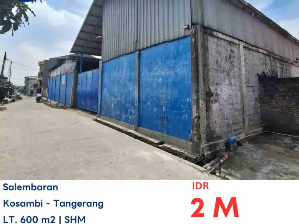 LELANG GUDANG DI SALEMBARAN KECAMATAN KOSAMBI KAB.TANGERANG