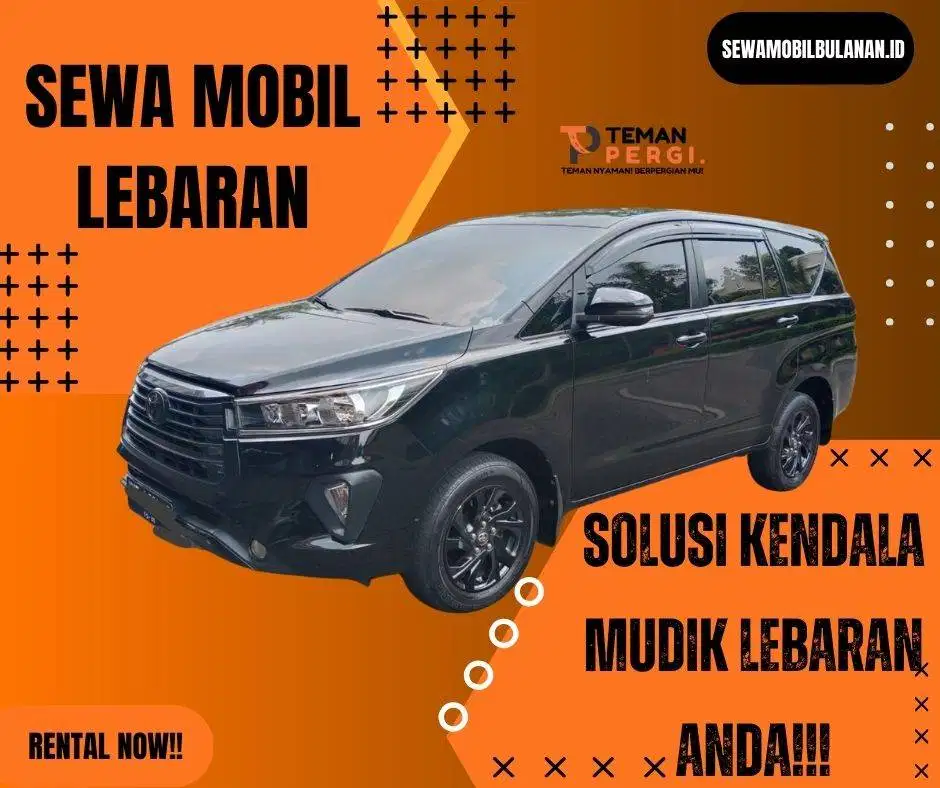 BUTUH KENDARAAN MUDIK LEBARAN? RENTAL MOBIL TEMANPERGI SOLUSINYA!!