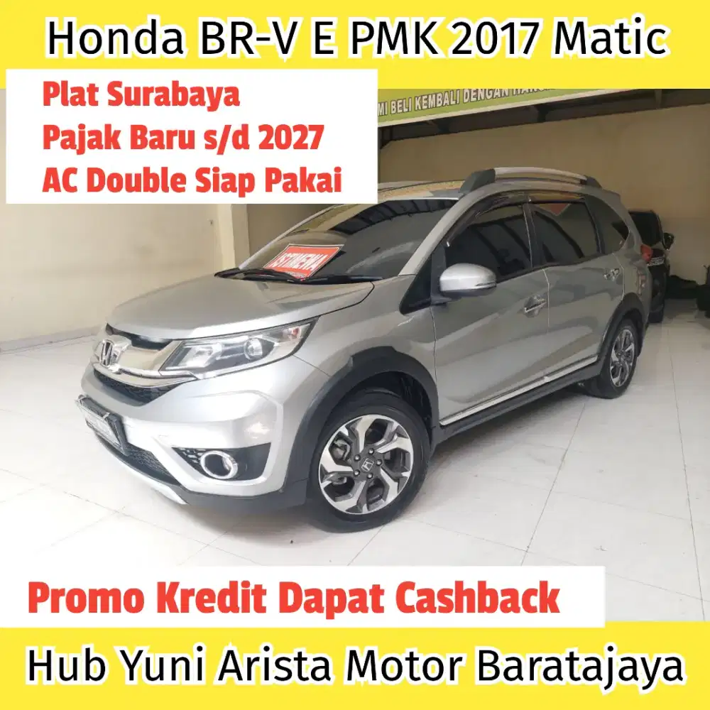 Honda BR-V 1.5 Tipe E Matic PMK2017 PjkBaru PlatSBY Terawat Siap Pakai