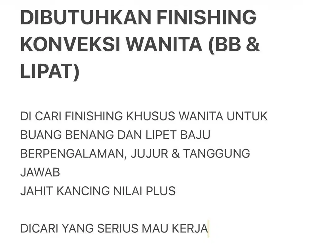DICARI FINISHING KHUSUS WANITA (BUANG BENANG & LIPAT)