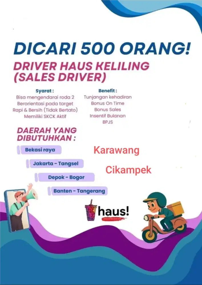 Driver haus keliling/huling