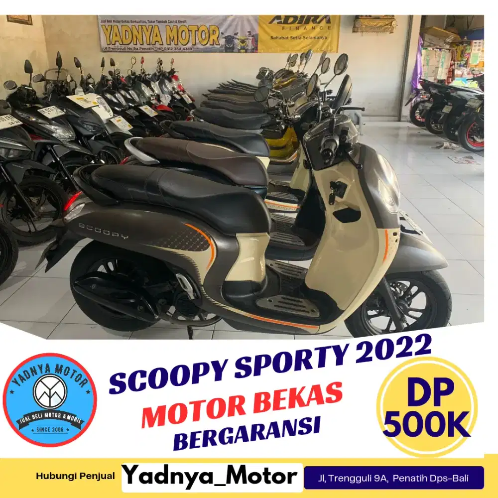 DP 500K* SCOOPY 2022/YADNYA MOTOR