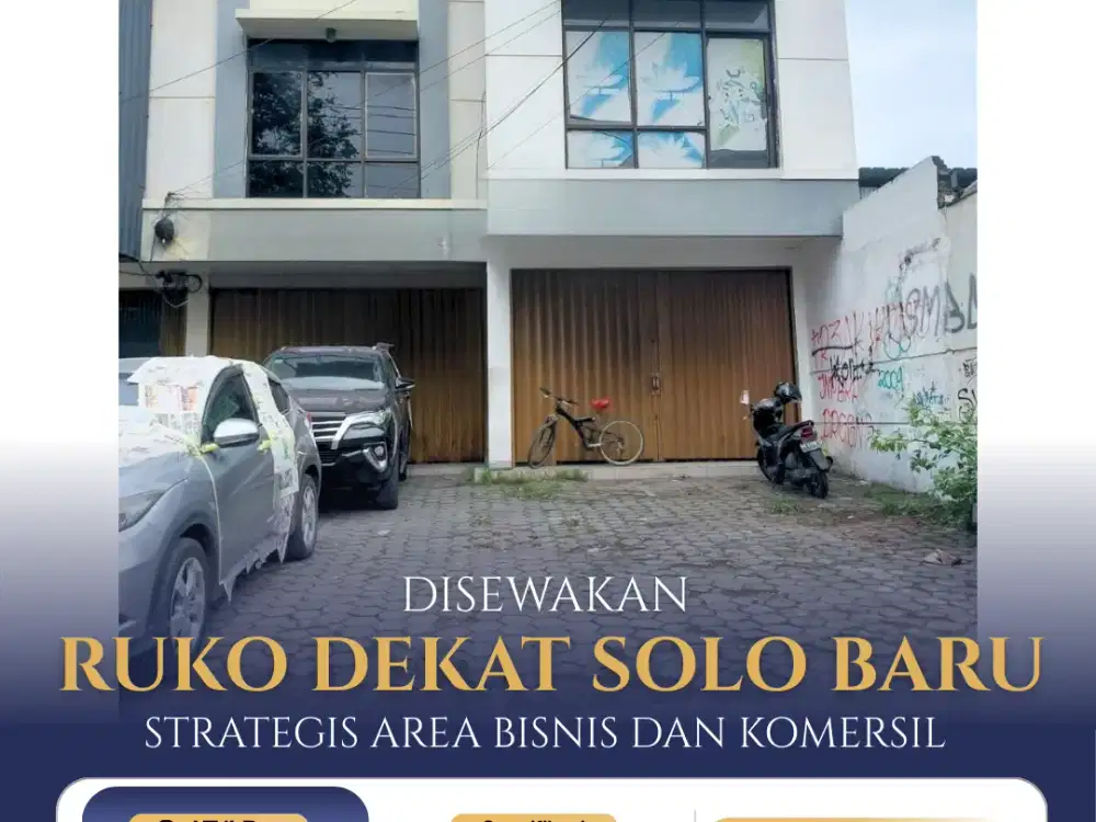 Disewakan Ruko 2 Lantai Strategis Dekat Solo Baru