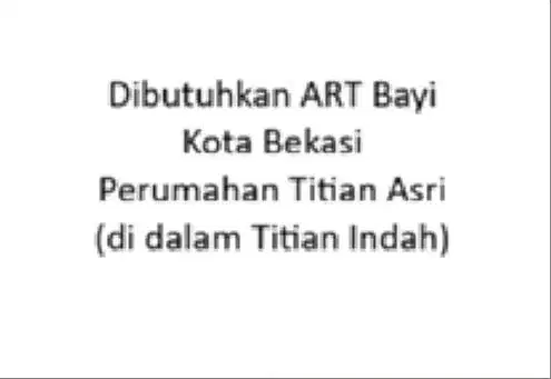 Dibutuhkan ART Bayi Kota Bekasi