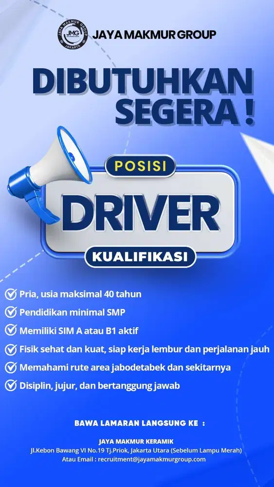 DIBUTUHKAN CEPAT DRIVER PENGALAMAN & FISIK PRIMA UNTUK TOKO KERAMIK