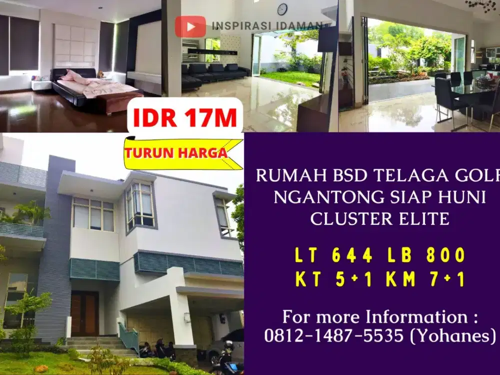 Rumah BSD Telaga Golf 644mtr Ngantong siap Huni Cluster Elite