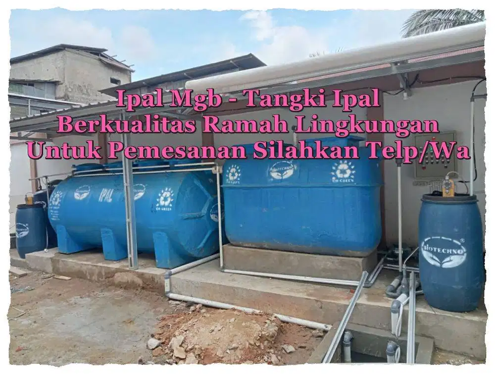 IPAL ,IPAL Tank, Tangki IPAL,IPAL Biotech,IPAL Klinik,IPAL Restoran,IP
