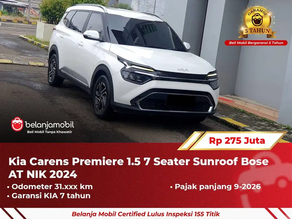 [ GARANSI 5TH ] Kia Carens Premiere 1.5 7 Seater Sunroof 2024/2025