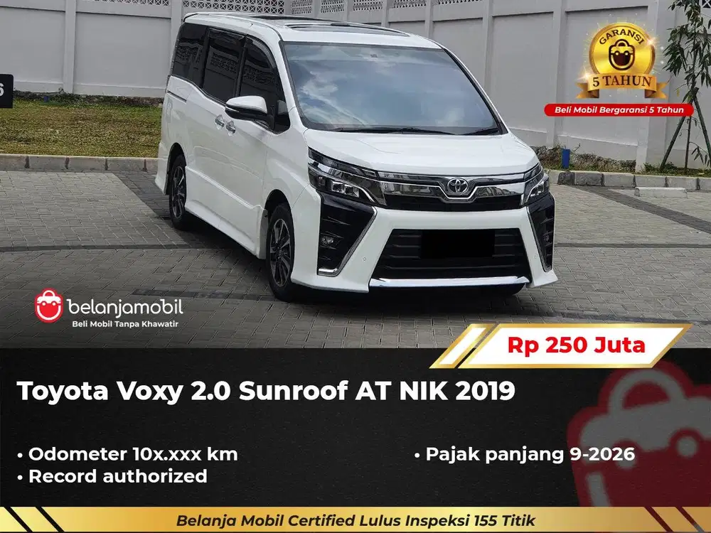 [ GARANSI 5TH ] Toyota Voxy 2.0 Sunroof AT 2019/2020