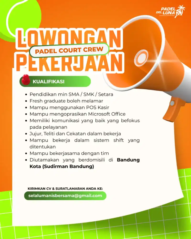 Padel Outlet Crew (diutamakan Pria), sekitaran daerah Sudirman Bandung