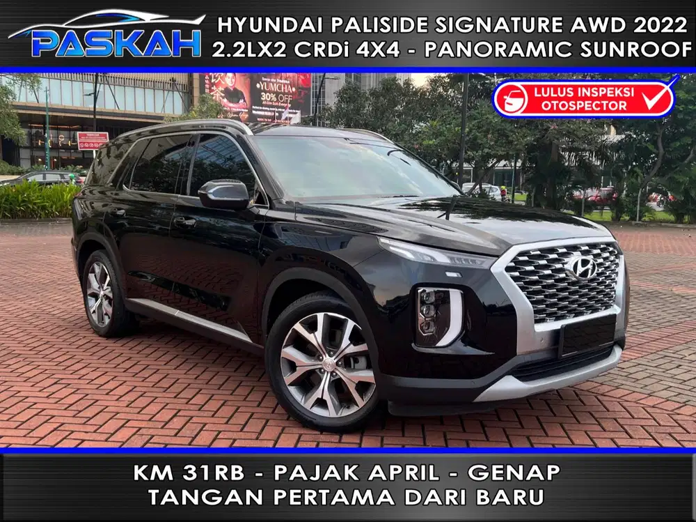 4X4 AWD Km=31k Bunga=4% Hyundai Palisade Signature AWD 2022 4X4 PASKAH