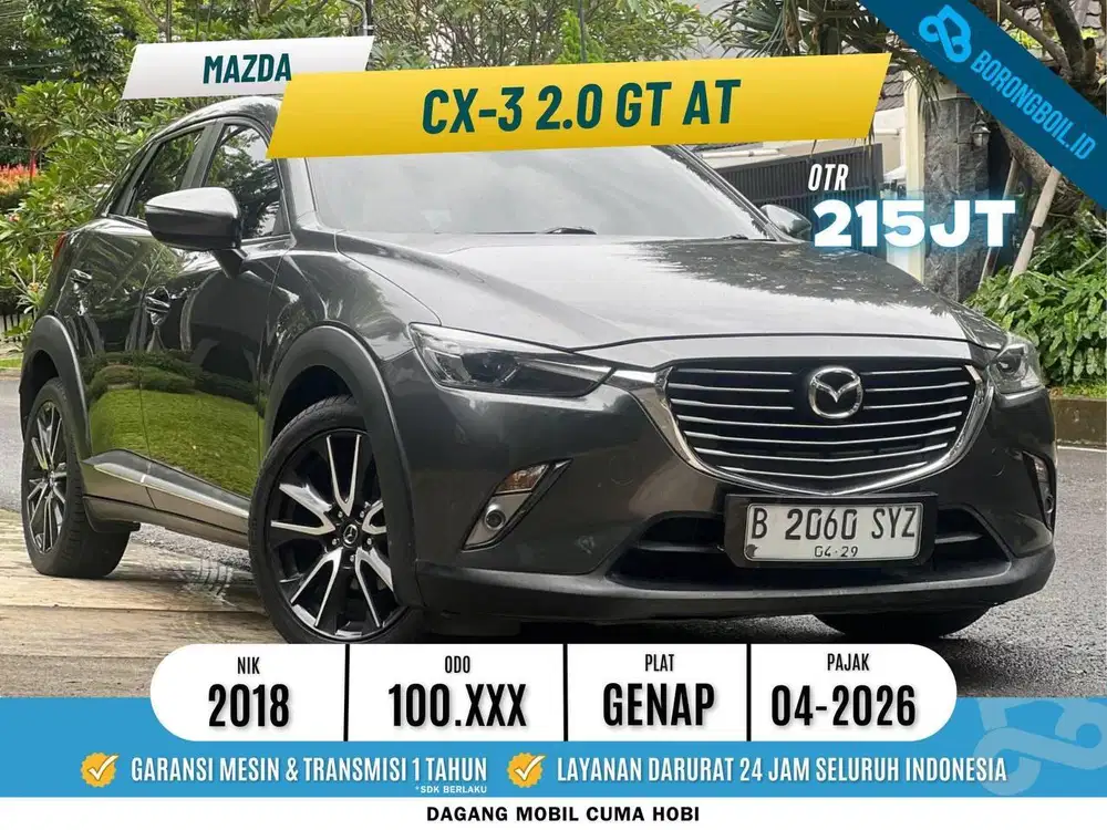 MAZDA CX3 2.0 GT SUNROOF 2018 ABU FULLSET ISTIMEWA