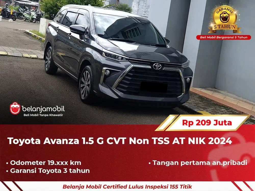 [ GARANSI 5TH ] Toyota Avanza 1.5 G CVT Non TSS AT 2024/2025