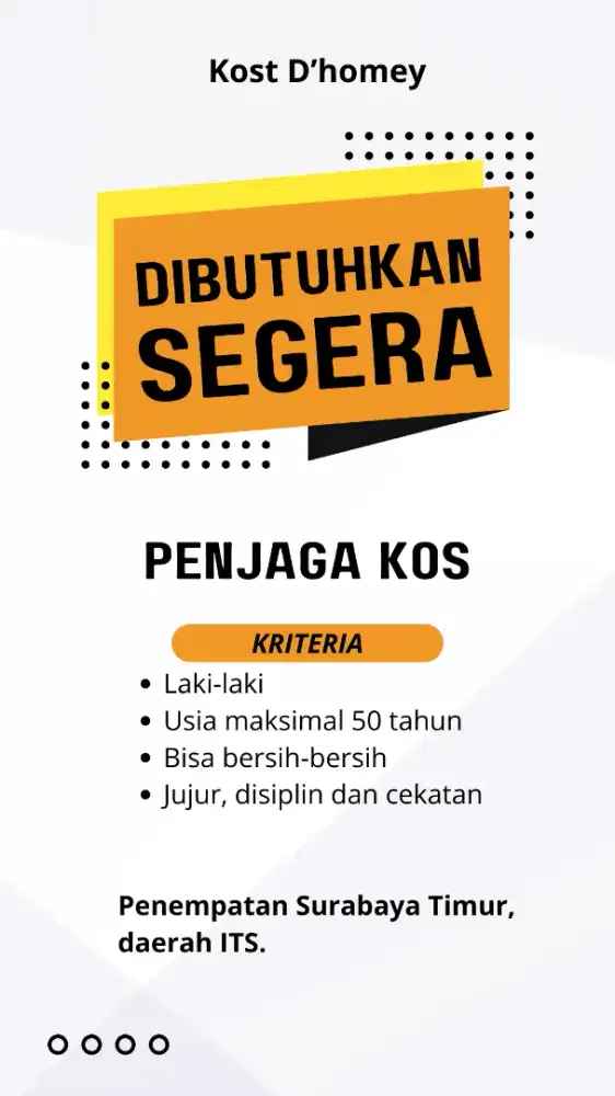 Dibutuhkan penjaga kos Surabaya Timur