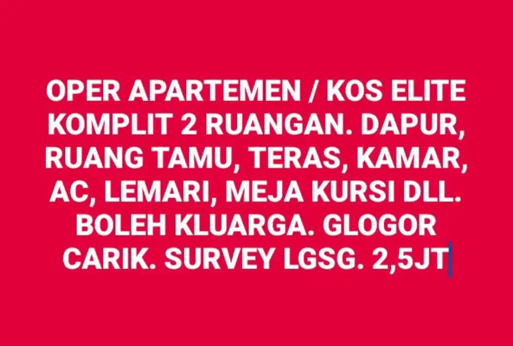 OVER KOST / APARTEMEN komplit elit