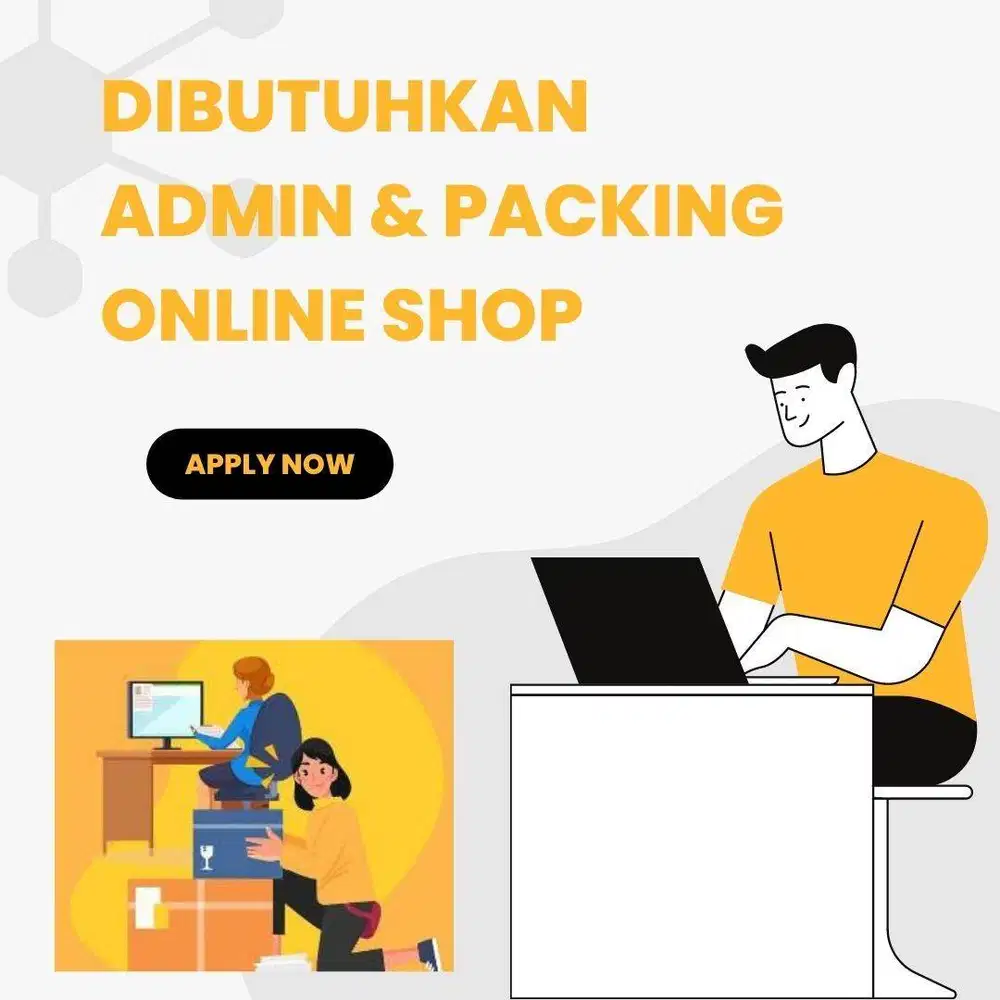 Di Butuhkan bagian Packing dan Admin di Tangerang Kota