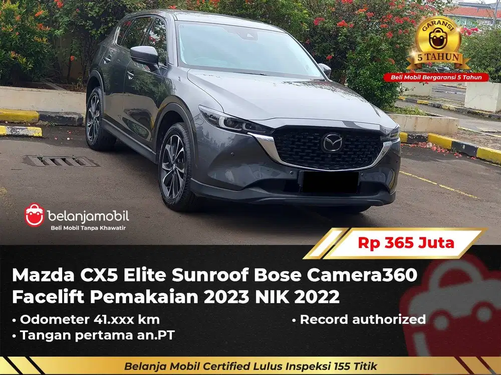 [ GARANSI 5TH ] Mazda CX5 CX-5 CX 5 Elite Sunroof Bose Abu 2022/2023