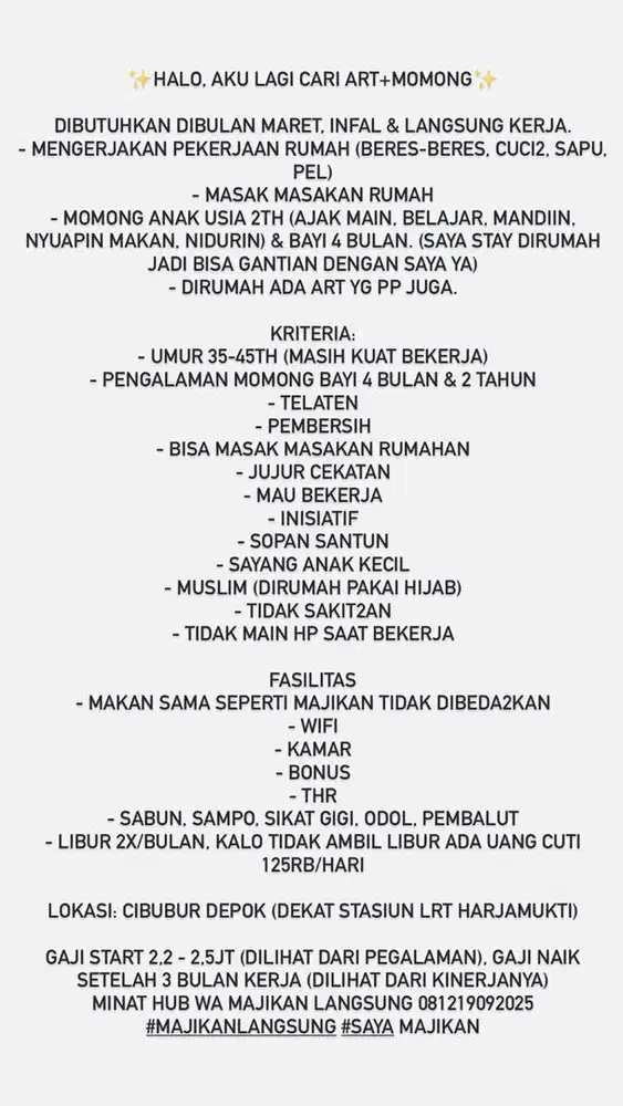 Halo aku lagi cari art + momong siap infal (majikan langsung)