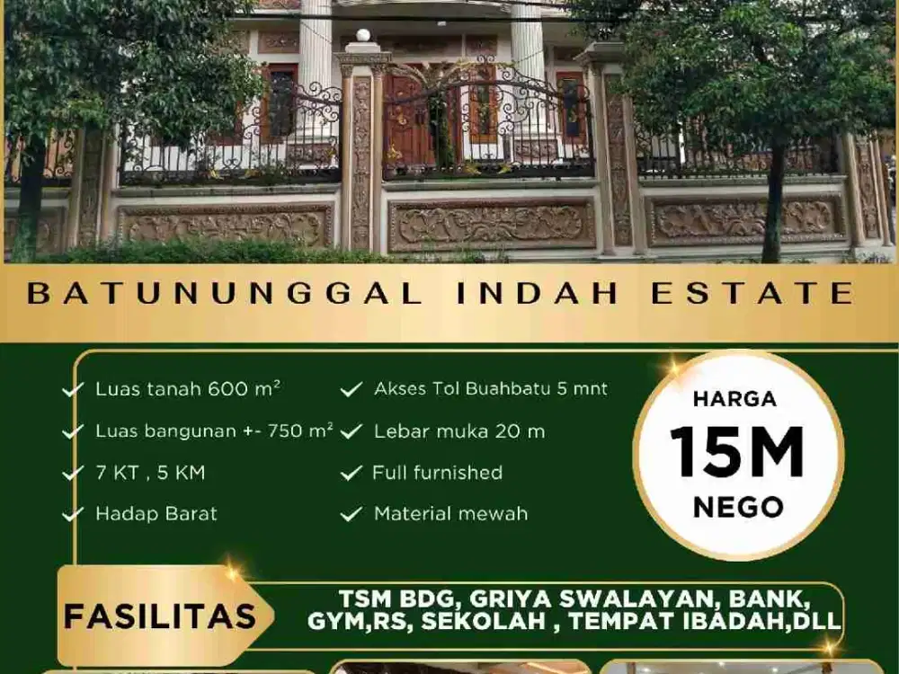 BATUNUNGGAL INDAH ESTATE, Rumah modern klasik 2 lt, baru renovasi, mewah, FULL FURNISHED, lokasi main road, depan lapangan, akses tol mudah dan strategis