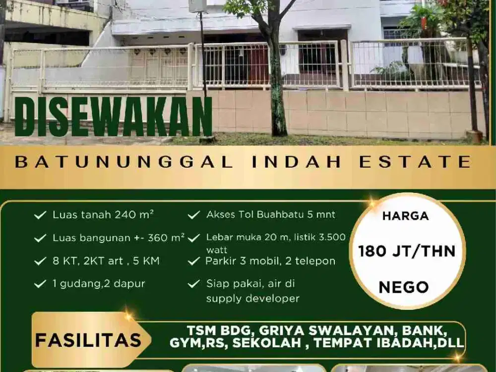 Disewakan, Batununggal Indah Estate, cocok untuk usaha, kantor dan keluarga besar