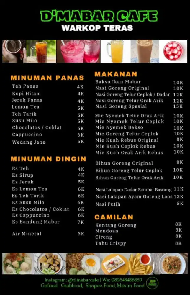 Mie Nyemek, Mie Goreng, Mie Kua Rebus, bihun goreng, Nasi Goreng, dll