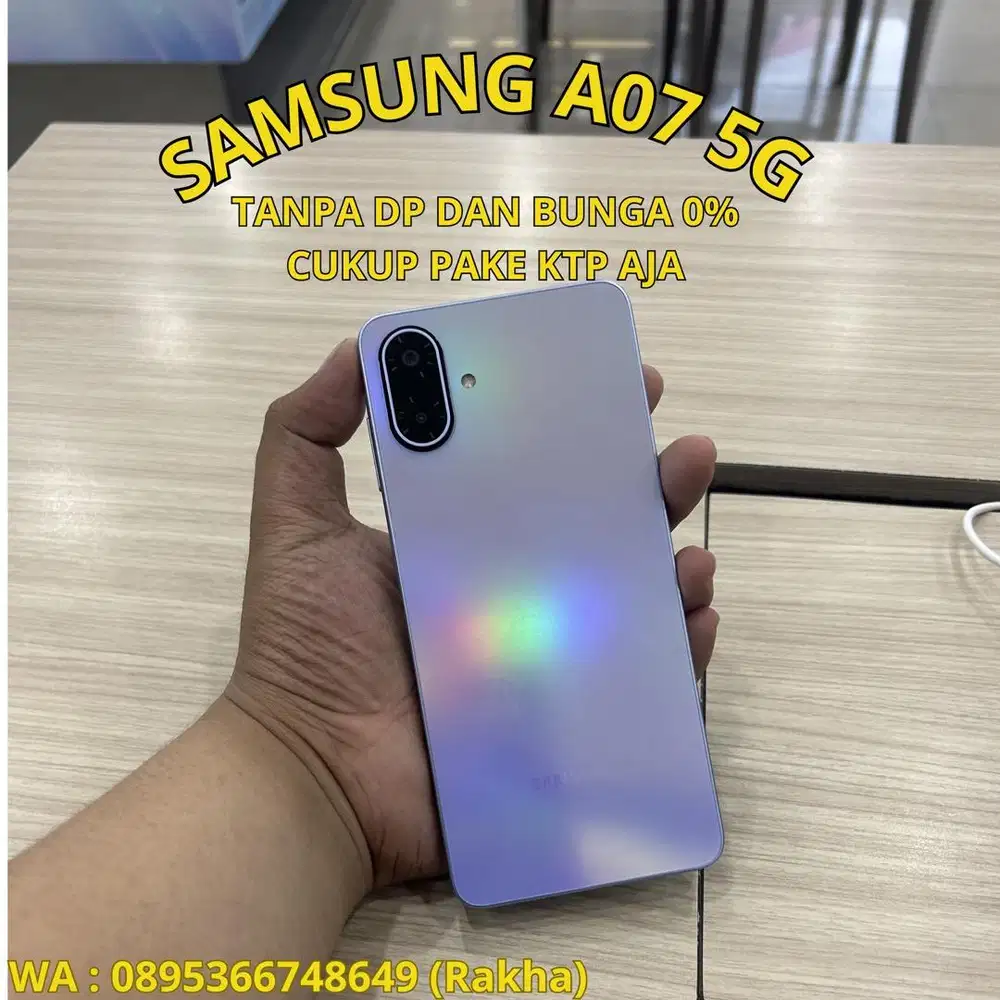 SAMSUNG A07 5G BISA KREDIT TANPA DP DAN BUNGA ATAU CASH JUGA BISA