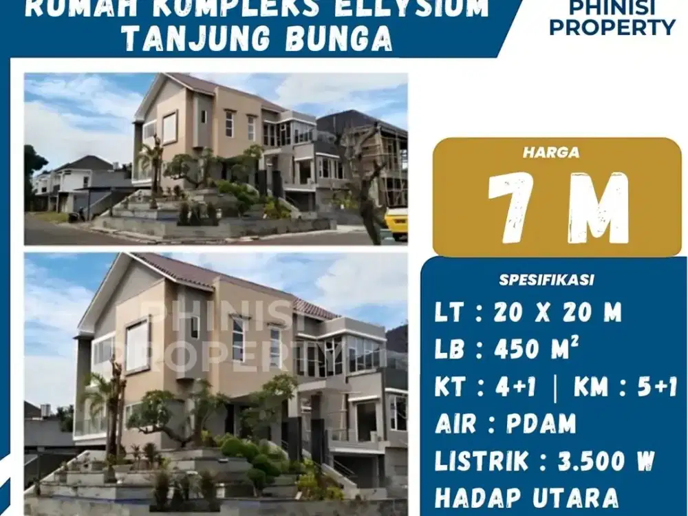 Rumah Mewah Full Furnish di Kompleks Elysium Tanjung Bunga