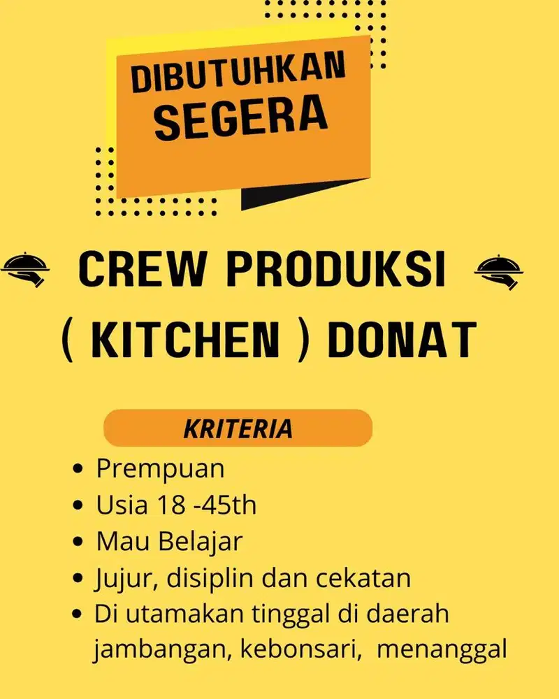 Lowongan crew produksi donat (kitchen)