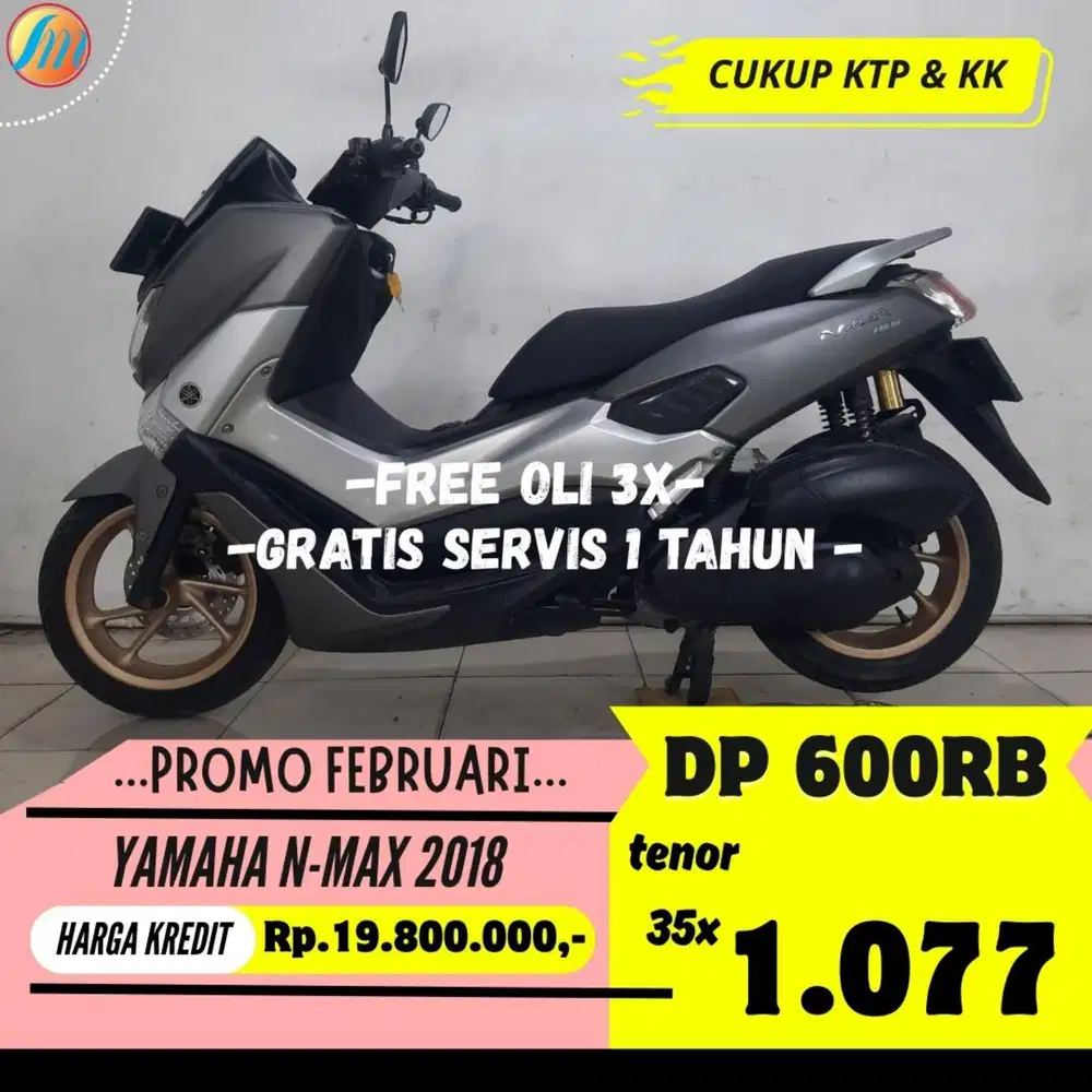 YAMAHA NMAX 2018 KREDIT DP 600RIBU ANGSURAN SANGAT RINGAN BERGARANSI