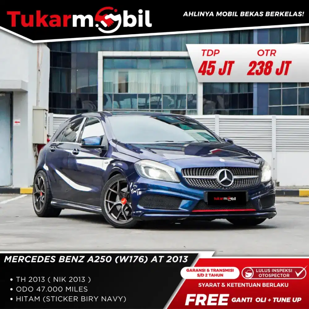 MERCEDES BENZ A250 (W176) TAHUN 2013