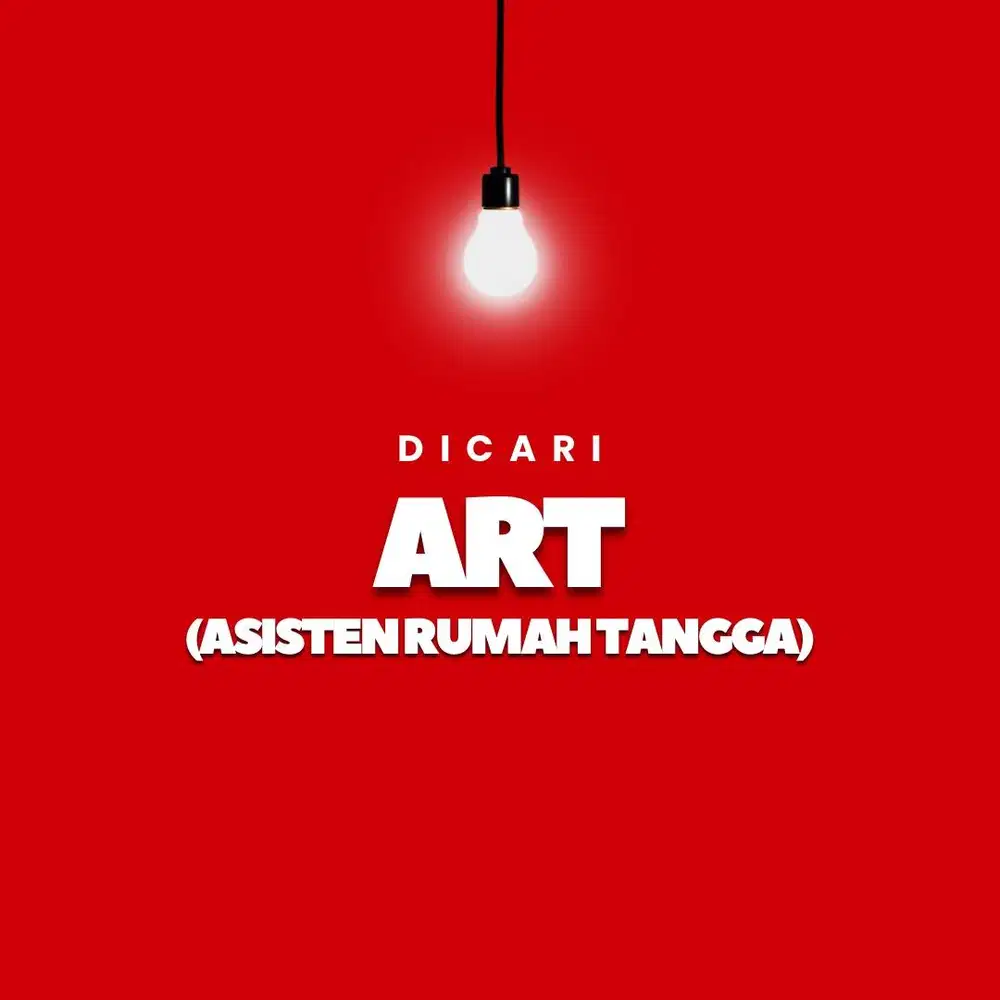 ART (ASISTEN RUMAH TANGGA) - PULANG PERGI